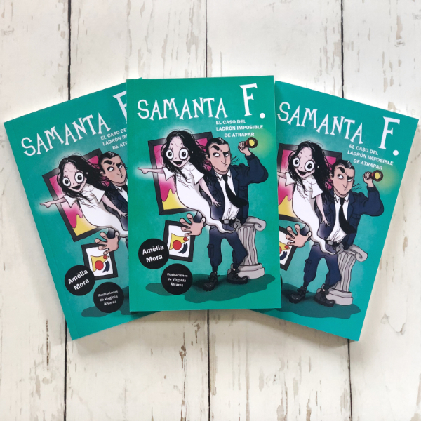 Los ejemplares sorteados de "Samanta F. 1: El caso del ladrón imposible de atrapar"